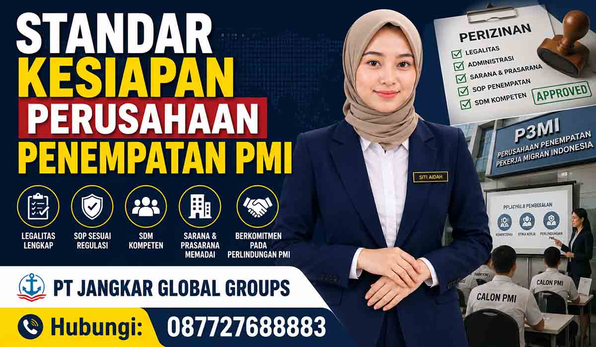 Standar Kesiapan Perusahaan Penempatan PMI
