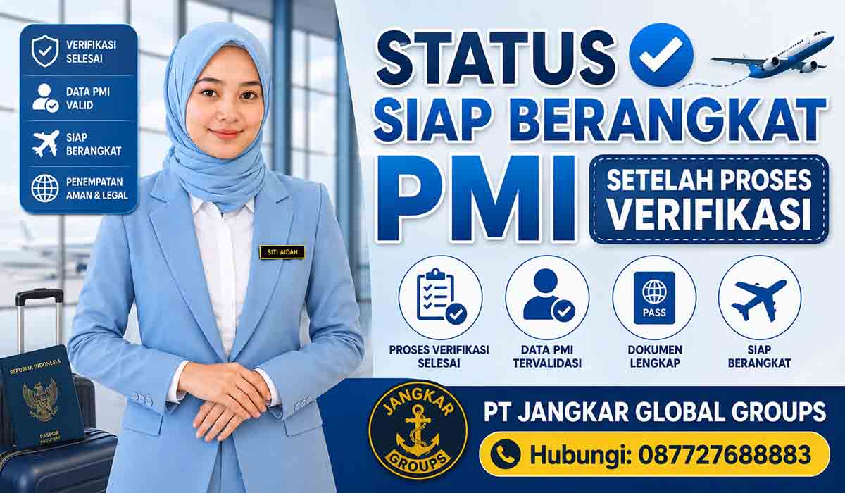 Status Siap Berangkat PMI Setelah Proses Verifikasi