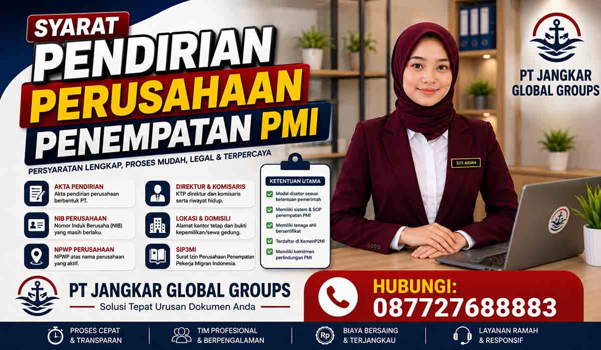 Syarat Pendirian Perusahaan Penempatan PMI