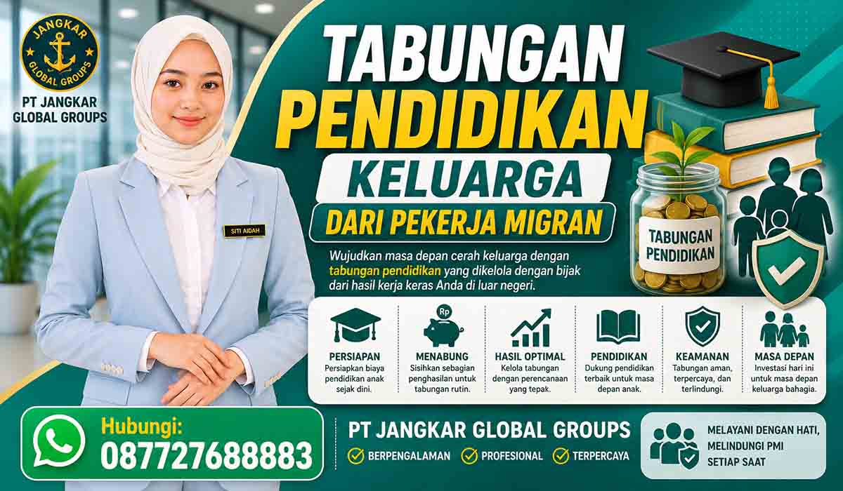 Tabungan Pendidikan Keluarga dari Pekerja Migran