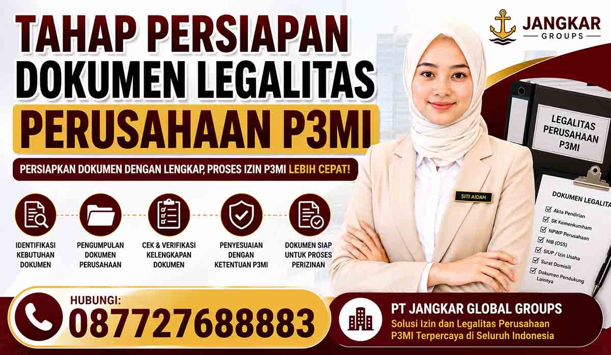 Tahap Persiapan Dokumen Legalitas Perusahaan P3MI