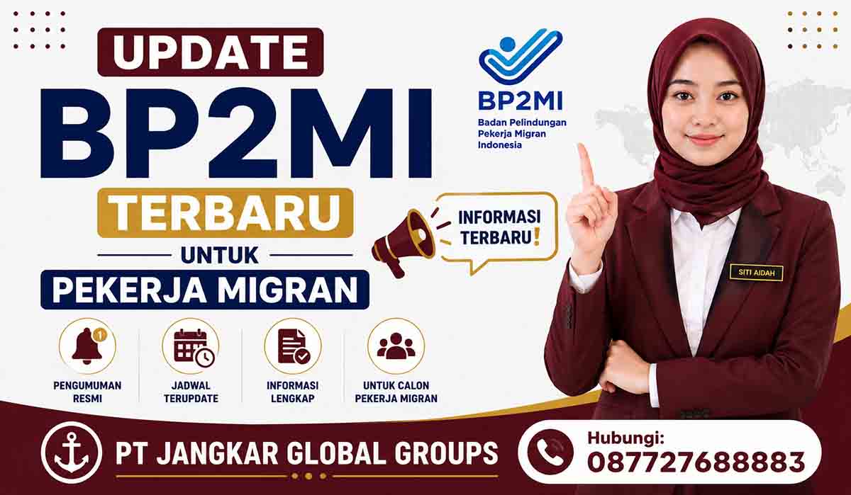 Update BP2MI Terbaru untuk Pekerja Migran