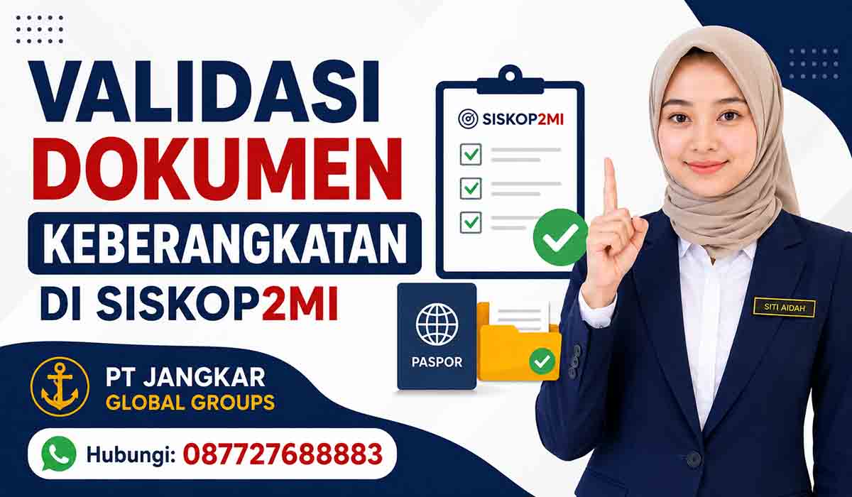 Validasi Dokumen Keberangkatan di SISKOP2MI