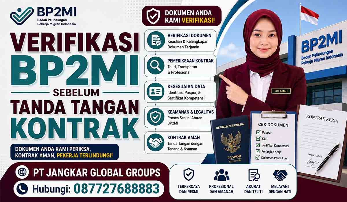 Verifikasi BP2MI Sebelum Tanda Tangan Kontrak