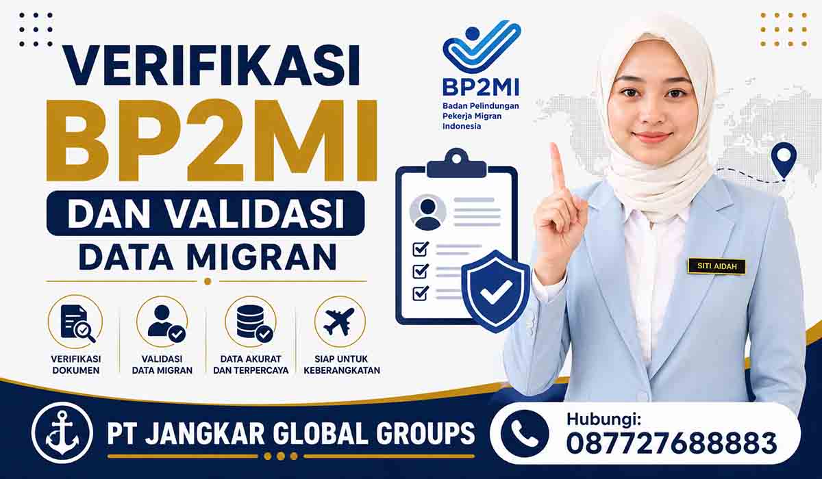 Verifikasi BP2MI dan Validasi Data Migran