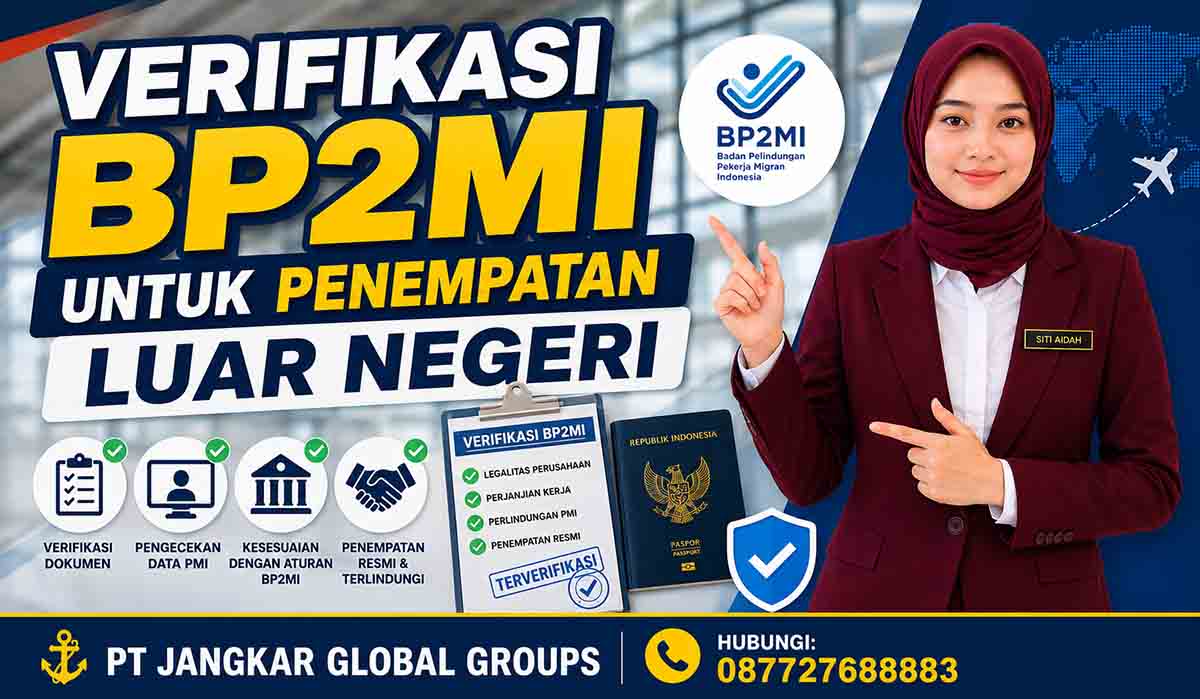 Verifikasi BP2MI untuk Penempatan Luar Negeri