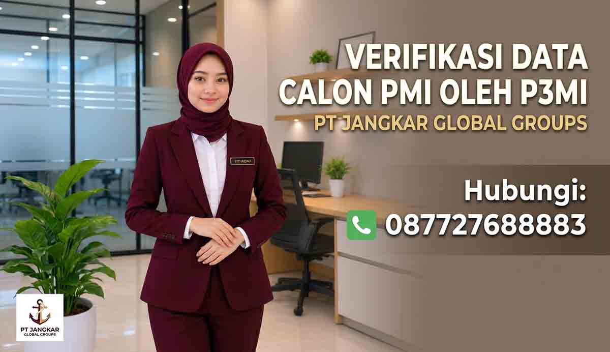 Verifikasi Data Calon PMI oleh P3MI