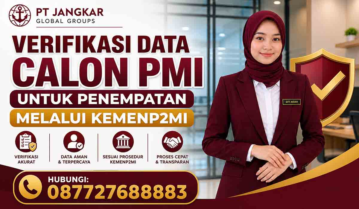 Verifikasi Data Calon PMI untuk Penempatan melalui KemenP2MI
