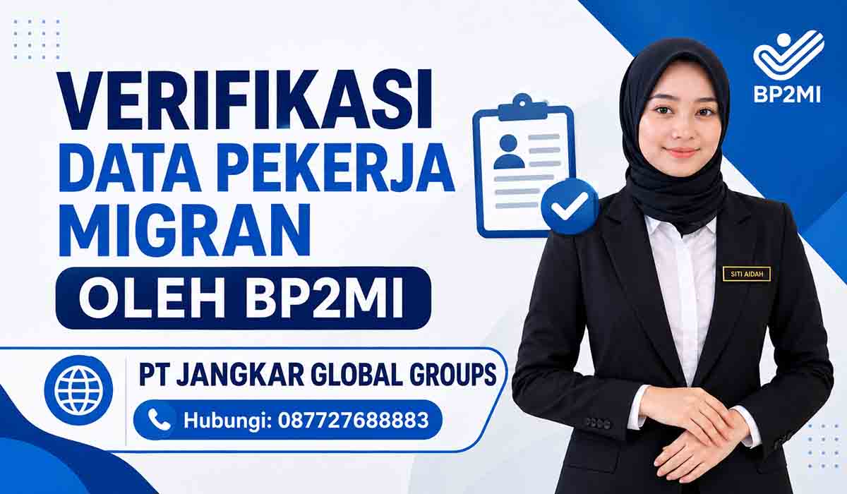 Verifikasi Data Pekerja Migran oleh BP2MI