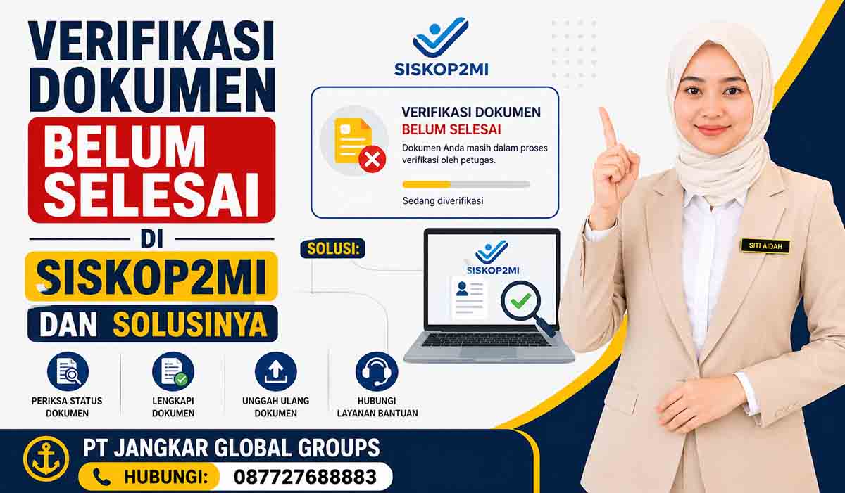 Verifikasi Dokumen Belum Selesai di SISKOP2MI dan Solusinya