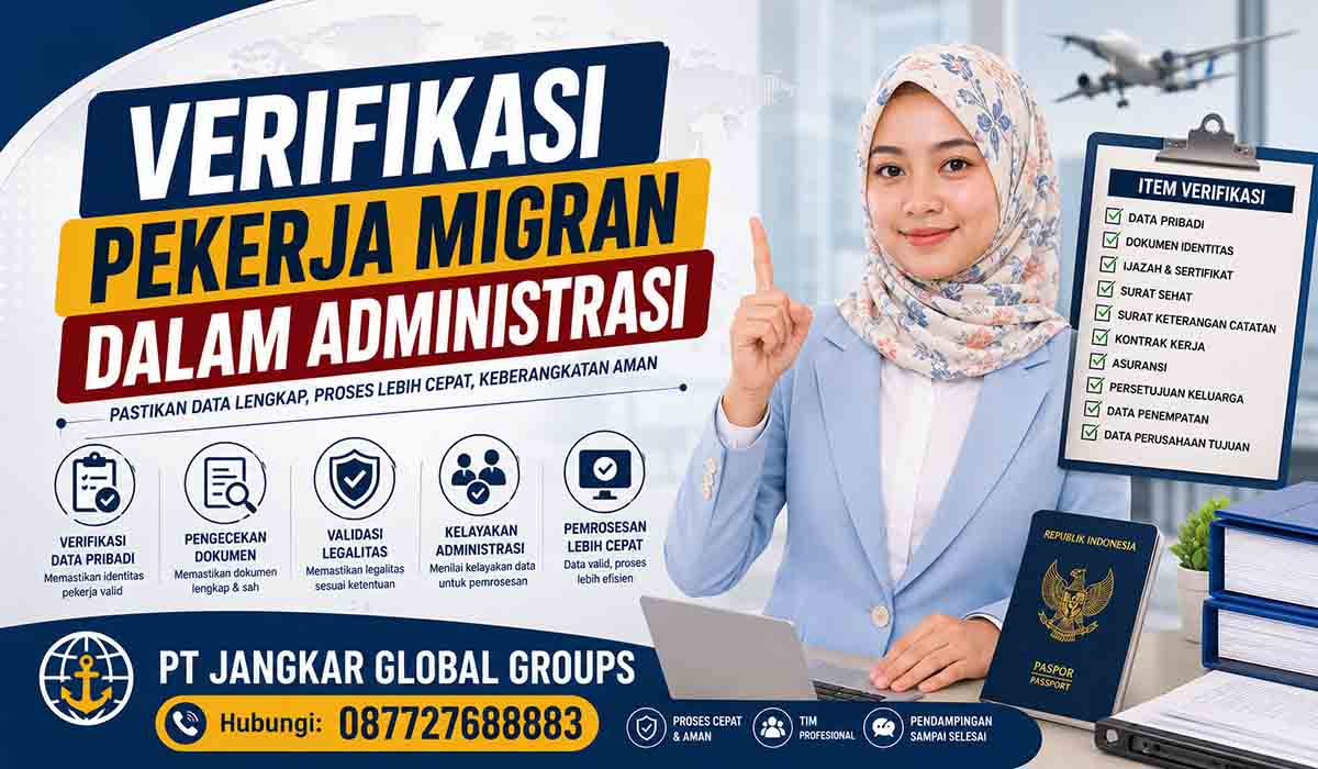 Verifikasi Pekerja Migran dalam Administrasi