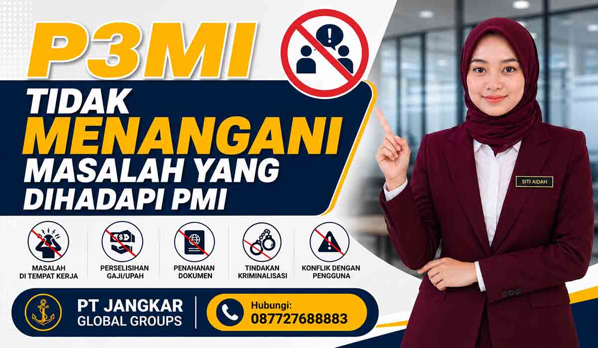 P3MI Tidak Menangani Masalah yang Dihadapi PMI