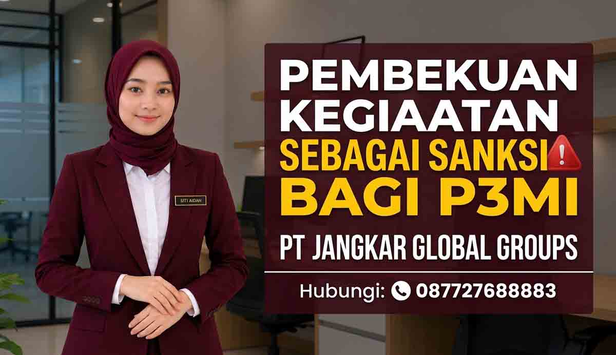 Pembekuan Kegiatan sebagai Sanksi bagi P3MI