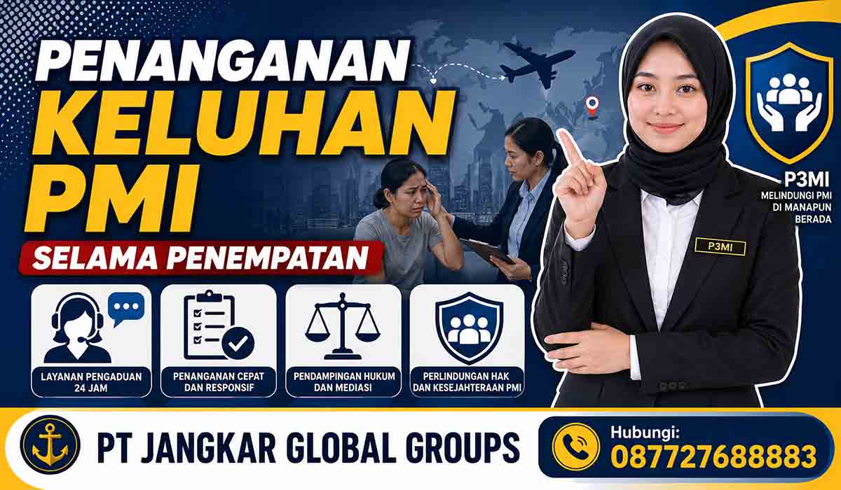 Penanganan Keluhan PMI Selama Penempatan