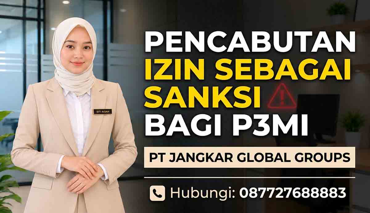 Pencabutan Izin sebagai Sanksi bagi P3MI