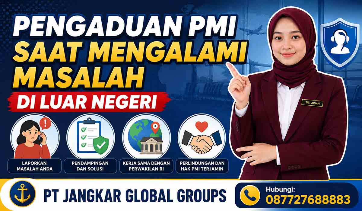 Pengaduan PMI Saat Mengalami Masalah di Luar Negeri