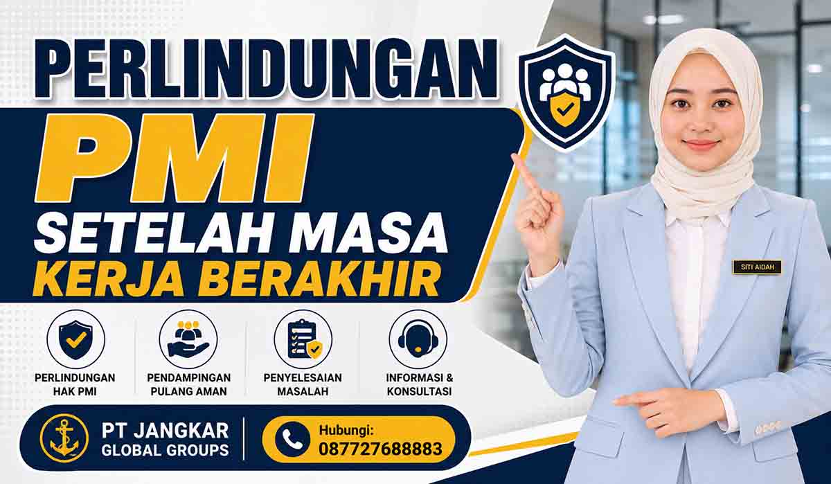 Perlindungan PMI Setelah Masa Kerja Berakhir
