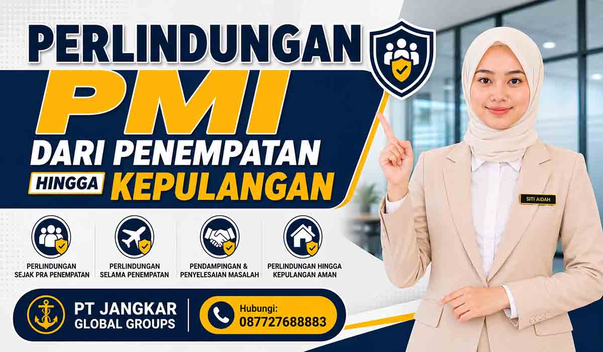 Perlindungan PMI dari Penempatan hingga Kepulangan