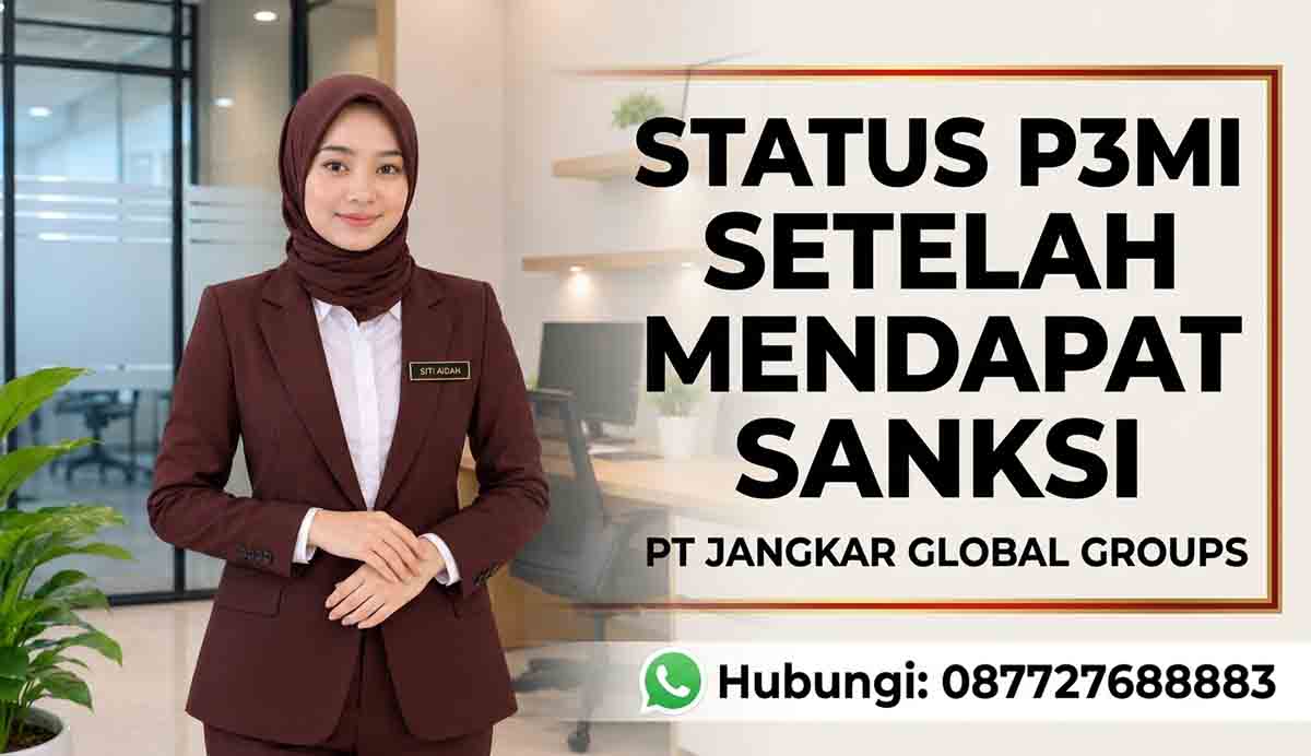 Status P3MI Setelah Mendapat Sanksi